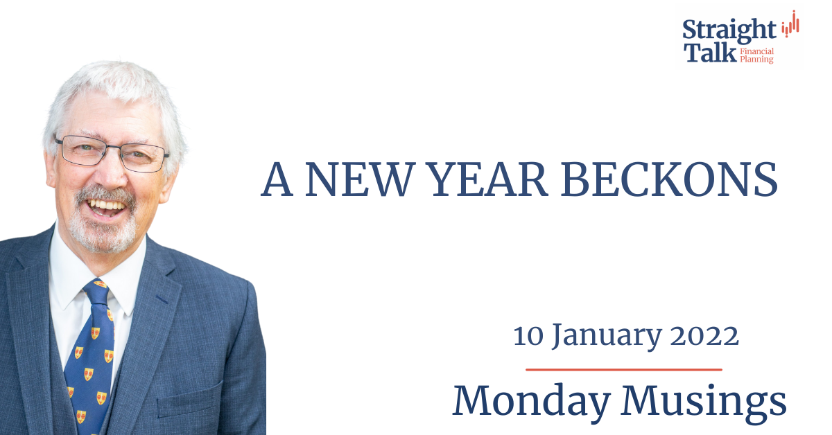 A New Year Beckons - Monday Musings 10/01/2022 - Straight Talk Financial Planning